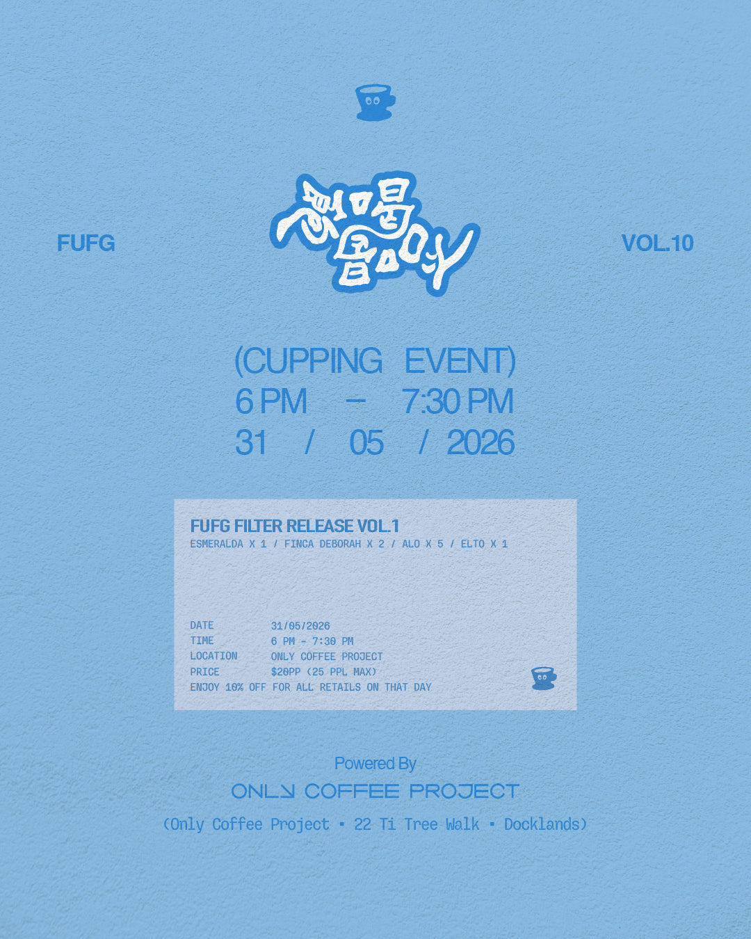 FUFG Cupping Event Vol.10